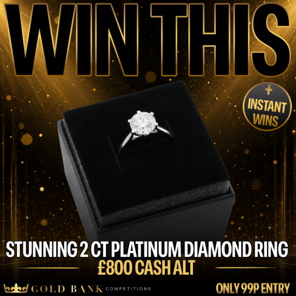 Win a Stunning 2 Carat Platinum Diamond Ring + Instant Wins!