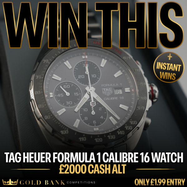 WIN A TAG HEUER FORMULA 1 CALIBRE 16 CHRONOGRAPH + INSTANT WINS