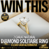 WIN THIS STUNNING 2 CARAT NATURAL DIAMOND RING + 10 INSTANT WIN SILVER COINS!